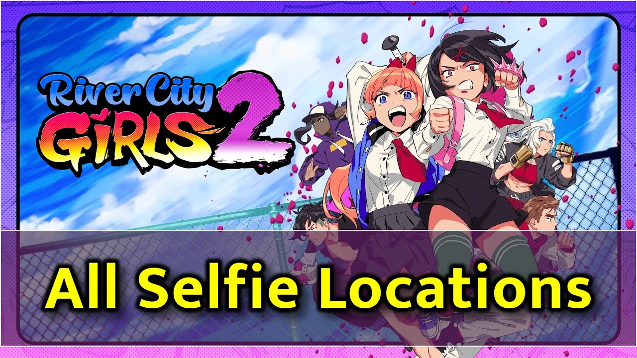 River City Girls 2 - All Selfie Locations - YouTube
