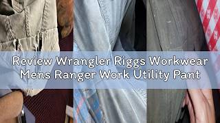 Review Wrangler Riggs Workwear Mens Ranger Work Utility Pants