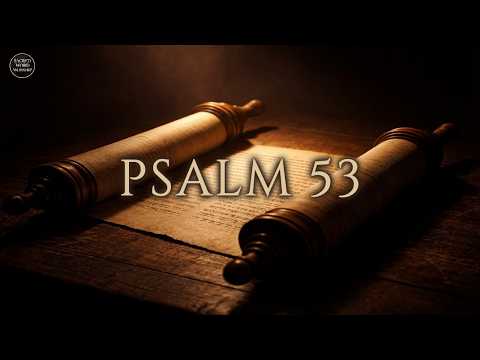 Psalm 53 (KJV Lyrics) | Sacred Word Worship