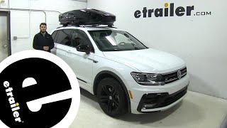 etrailer | Thule Roof Box Review  2019 Volkswagen Tiguan