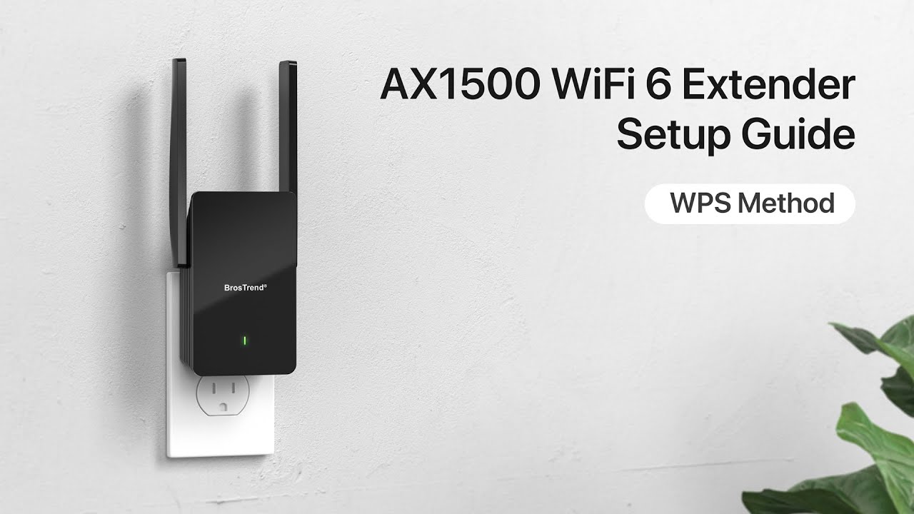 AX1500 WiFi 6 Extender Setup Guide, WPS Method 