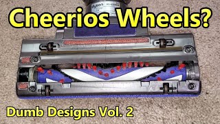 Dumb Designs Volume 2: Cheerios Wheels