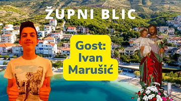 ŽUPNI BLIC - Ivan Marušić (sportaš, srednjoškolac, ministrant)