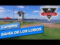 🏕️ Camping BAHÍA DE LOS LOBOS - POR DENTRO | Sale Camping #20