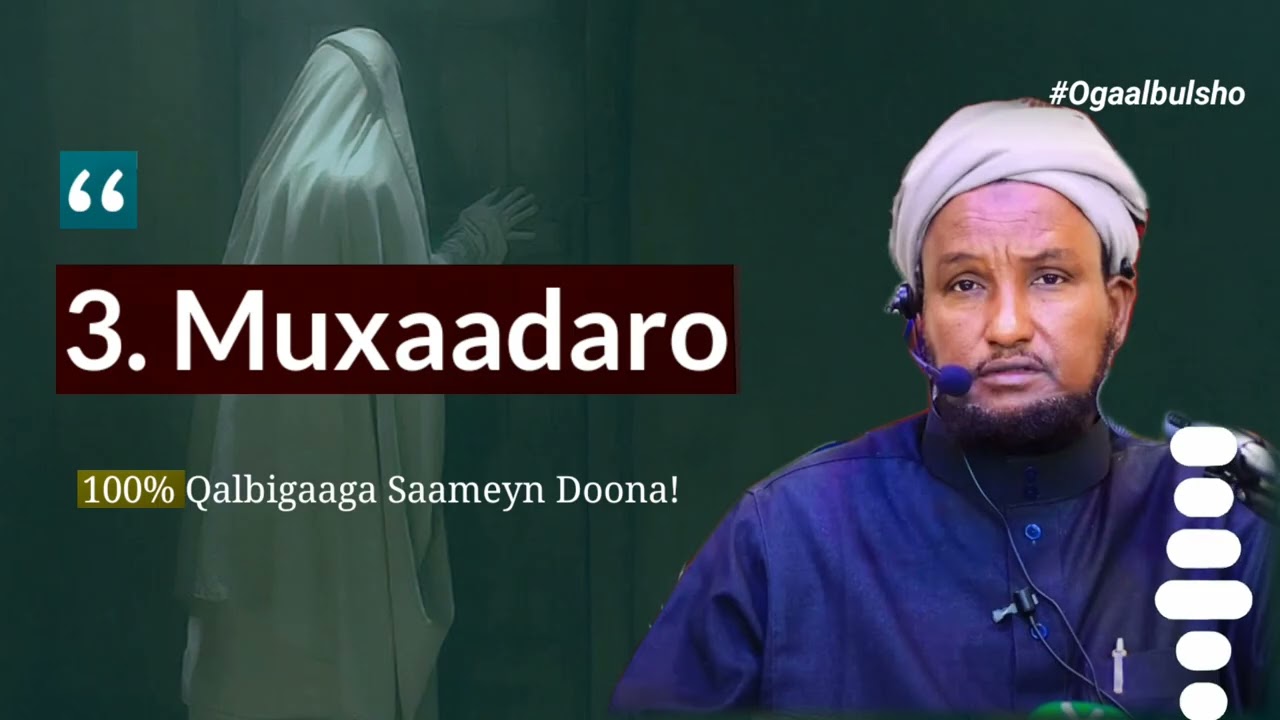 TOP-3 MUXAADARO Saameyn Leh Qalbigaaga Raad Ku Reebi Doona || Sheekh Xuseen Cali @OGAALBULSHO