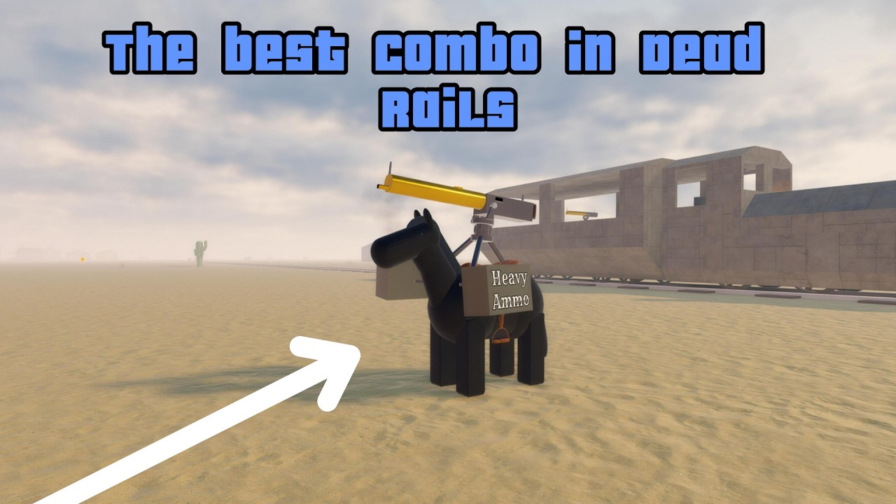 The best and most original combo in Dead Rails!!! - YouTube