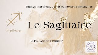 Les Pouvoirs du Sagittaire