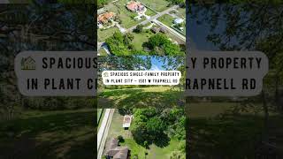 Fixer Property with Land – 1501 W Trapnell Rd, Plant City FL 33566