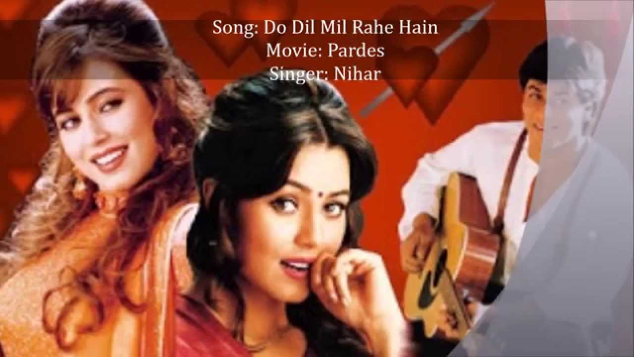 Do Dil Mil Rahe Hain YouTube
