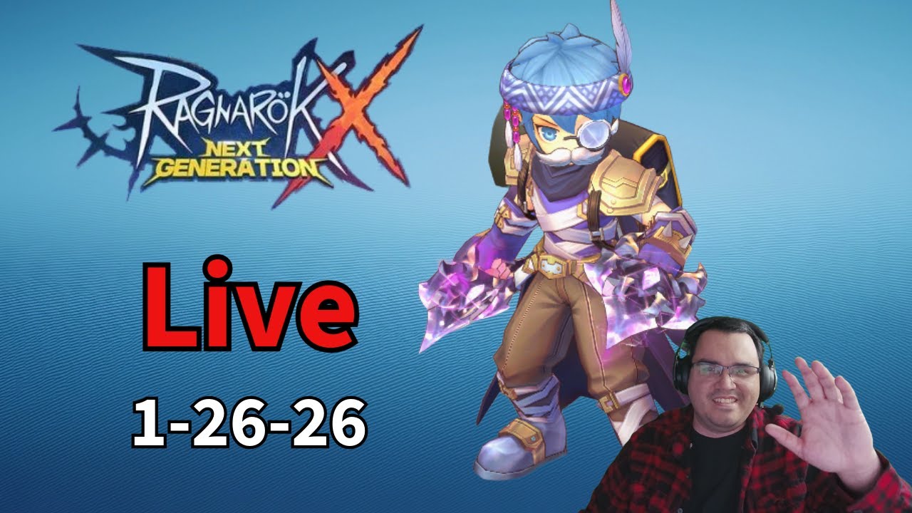 [Live ROX Global] My mic is Broken - Ragnarok X Next Generation - 1/26 ...