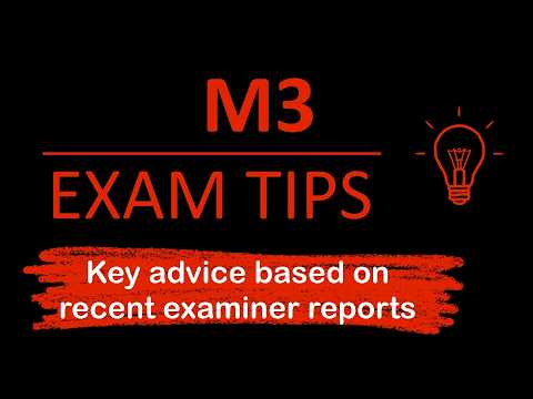 M3 Exam Tips