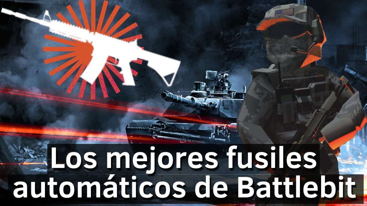 Qué rifles automáticos llevar en BattleBit: Remastered