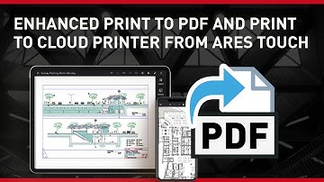 Enhanced Print to PDF and Print to Cloud Printer from ARES Touch