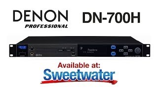 Denon DN-700H Network Media Player Overview - Sweetwater Sound