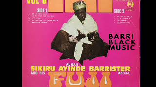 Alhaji Sikiru Ayinde Barrister and his Fuji Group - Vol. 6 (Ori Mi Ewo Ninse) screenshot 3