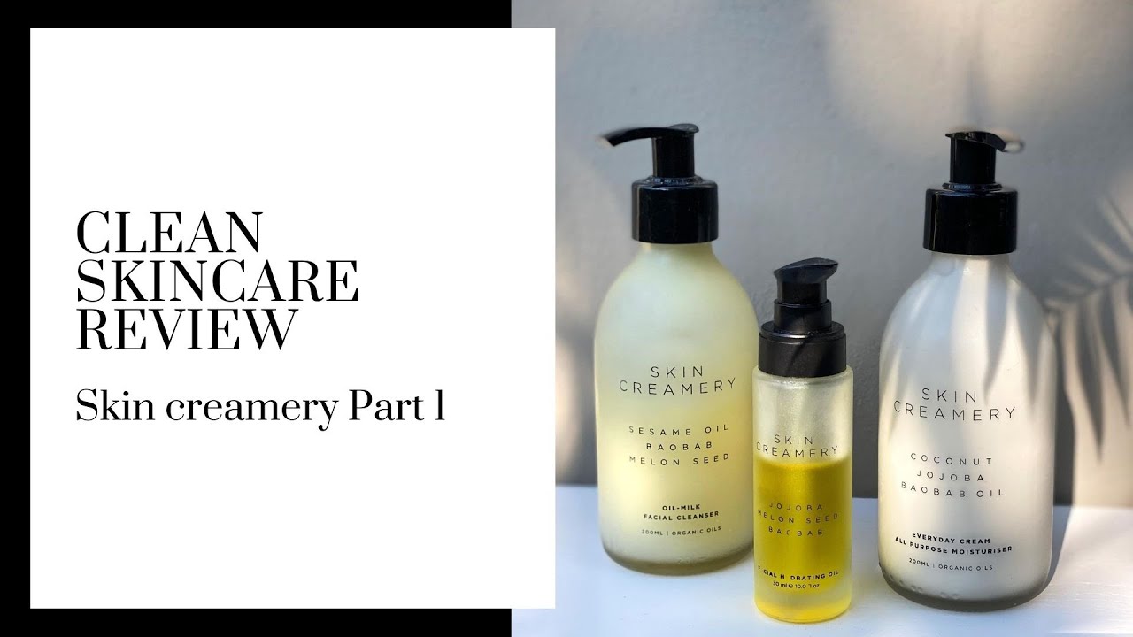 Skin Creamery Review - Part 1