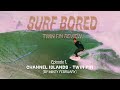 'SURF BORED' - Ep1 CI Twin Pin  (Twin Fin Surfboard Review)