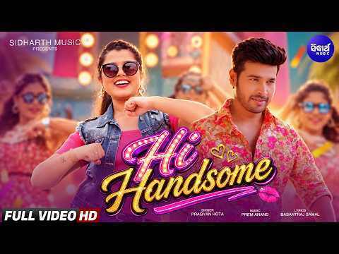 Hi Handsome Hello Hi | Titli | New Masti Song | Tusshar, Dibyasnata | Oye Oye Song | Sidharth Music