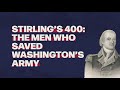 The Battle of Long Island and Stirling's 400