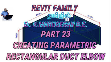 Creating Parametric Rectangular Duct Elbow in Revit in Tamil