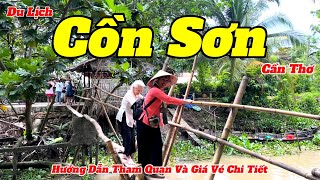 Du Lịch Cồn Sơn 2023 | Xem Cá Lóc Bay Thưởng Thức Bánh Dân Gian Nam Bộ Và Nghe Đờn Ca Tài Tử