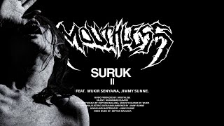 MOUTHLESS - SURUK II ( Feat. Wukir Senyawa, Jimmy Sunne )  