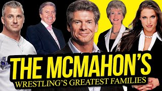 THE MCMAHON'S | Wrestling's Greatest Families (Episode 3)