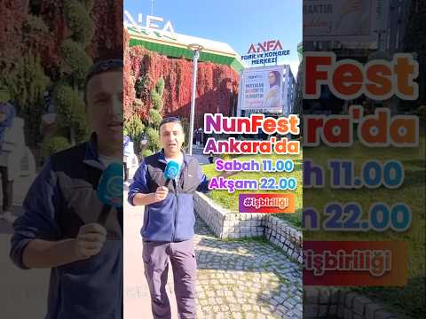 ❤️NunFest ANKARA'DA En Büyük Katılımlı Alışveriş Festivalini Yapılır! 👉Tam 180 Firmayla
