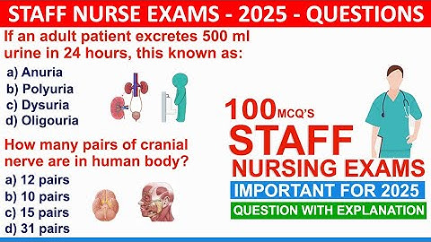 Staff Nurse exams 2025 question and answers | Nursing exams 2025 mcqs | Nursing MCQ Questions 2025