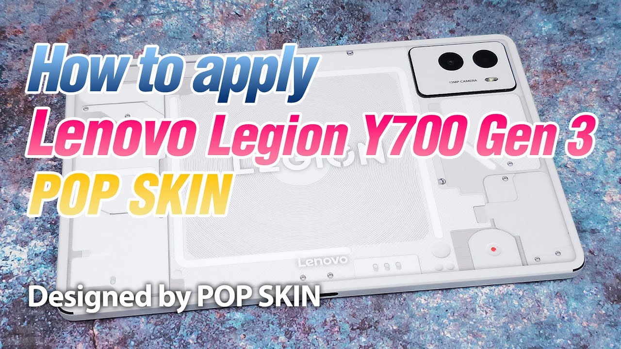 How to apply Lenovo Legion Y700 Gen 3 POP SKIN - YouTube