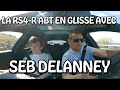 Rs4 abtr 50 exemplaires en compagnie de seb delanney