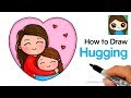 How to Draw Hugging Mom Easy