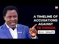 Tb joshua expos a timeline of accusations against late synagogue church pastor