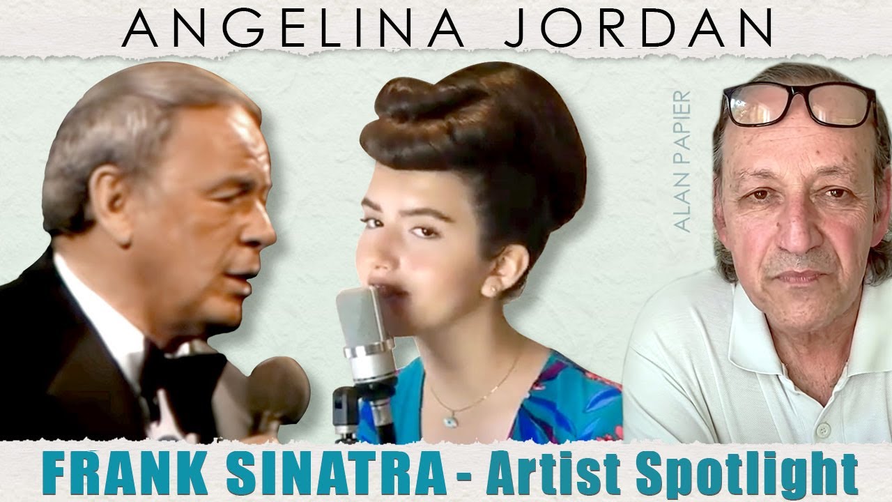 Angelina Jordan Meets Frank Sinatra