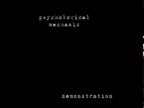 Psychological Mechanic - Ax (Demo)