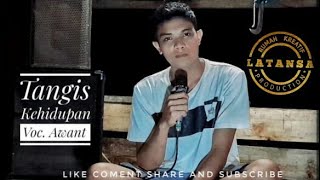 TANGIS KEHIDUPAN || COVER AWANT