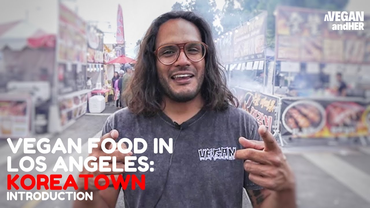 Vegan Food in Los Angeles Koreatown // Ktown Vegan Options (Intro