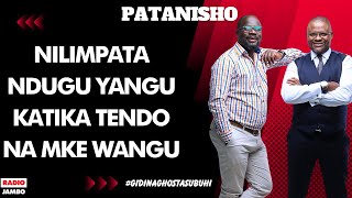 Patanisho  Ndugu Yangu Alilala Na Mke Wangu