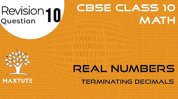 Terminating decimals - Number of Decimal Places | Real Numbers Extra Question | CBSE 10th Math