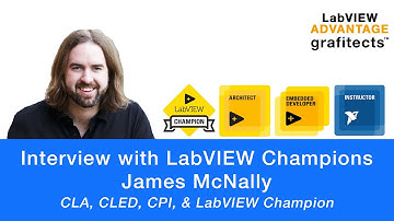 LabVIEW Champion Interviews Part 12 - James McNally - CLA, CLED & CPI (United Kingdom)