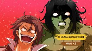 The Greatest Estate Developer Part 2 | The Civil Engineer Reborn as a Doomed Noble (167 Minutes) screenshot 5