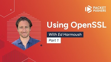 Using OpenSSL with Ed Harmoush, Part 1: Generating Public & Private Keys