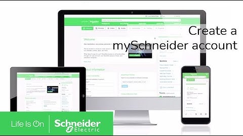 How to create a mySchneider account | Schneider Electric