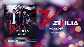 Zivilia - Setia ( Video Lyrics) #lirik