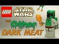 Lego star wars  the other dark meat