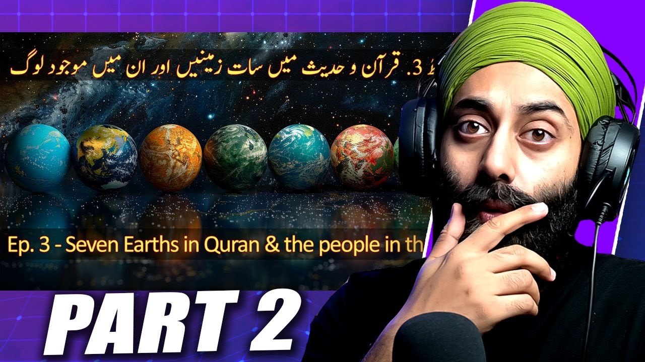 seven-earths-in-quran-parallel-worlds-parallel-universe-part-2