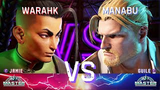 SF6💥Warahk (Jamie) vs. Manabu (Guile) 💥 Street Fighter 6