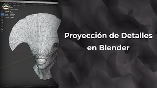 Proyección de Detalles entre modelos en Blender