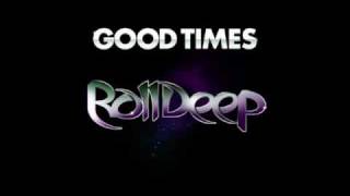 Good Times - Roll Deep (Feat. Jodie Connor)