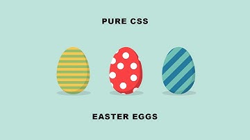 CSS Easter Eggs